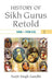 History Of Sikh Gurus Retold: 1606-1708 C.E. by Surjit Singh Gandhi