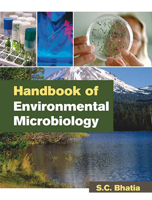Handbook of Environmental Microbiology  (Vol. 3) by S.C. Bhatia