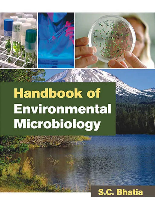 Handbook of Environmental Microbiology  (MULTI VOL SET-3 Vols.) by S.C. Bhatia
