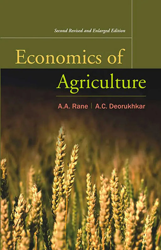 Economics Of Agriculture by A.A. Rane