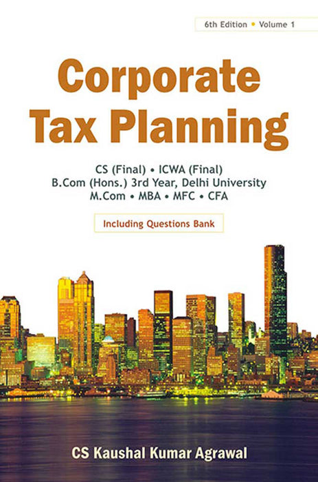 Corporate Tax Planning by Kaushal Kumar Agrawal