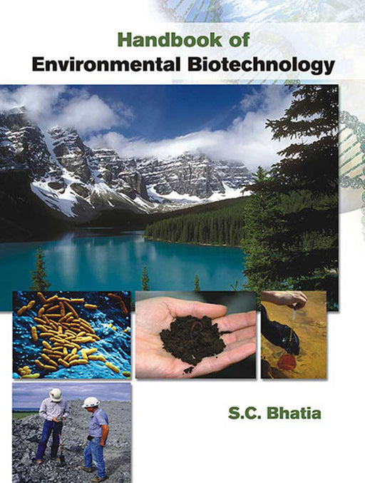 Handbook Of Environmental Biotechnology by S.C. Bhatia