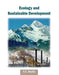 Ecology and Sustainable Development  (MULTI VOL SET 2 Vols.) by S.C. Bhatia