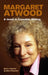 Margaret Atwood: a Jewel in Canadian Writing by Neeru Tandon