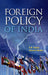 Foreign Policy of India by K.R. Gupta, Vatsala Shukla