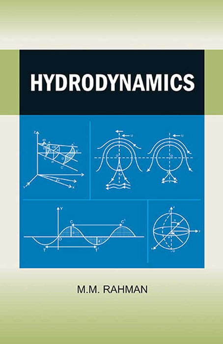 Hydrodynamics by M.M. Rahman