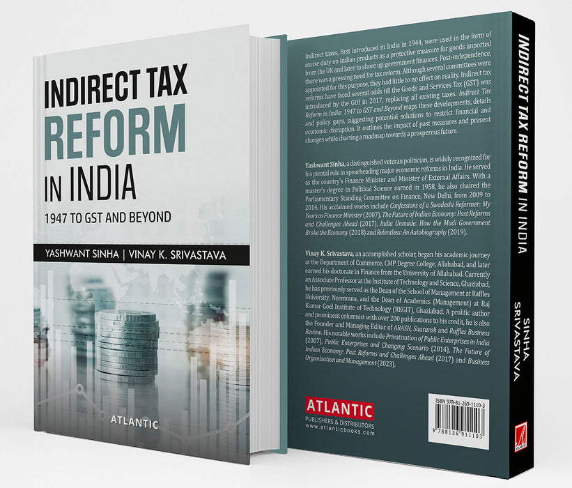 Indirect Tax Reform In India: 1947 to GST And Beyond