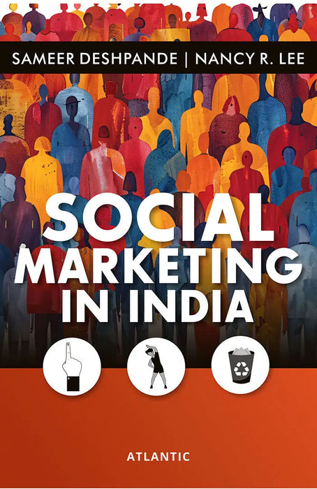 Social Marketing in India by Sameer Deshpande