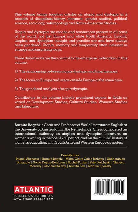 The Politics of the (im) Possible: Utopia and Dystopia Reconsidered by Barnita Bagchi