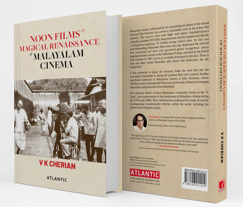 Noon Films and Magical Renaissance of Malayalam Cinema by VK Cherian
