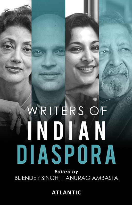 Writers of Indian Diaspora by Bijender Singh,Anurag Ambasta