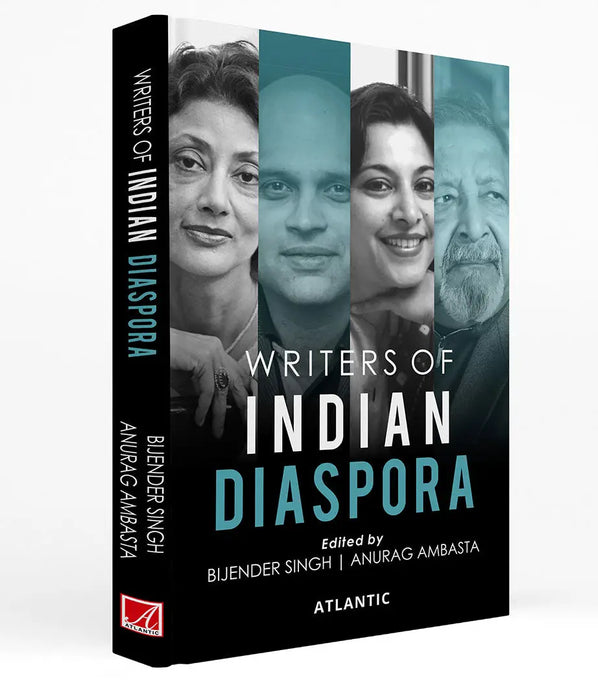 Writers of Indian Diaspora by Bijender Singh