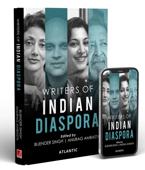 Writers of Indian Diaspora by Bijender Singh