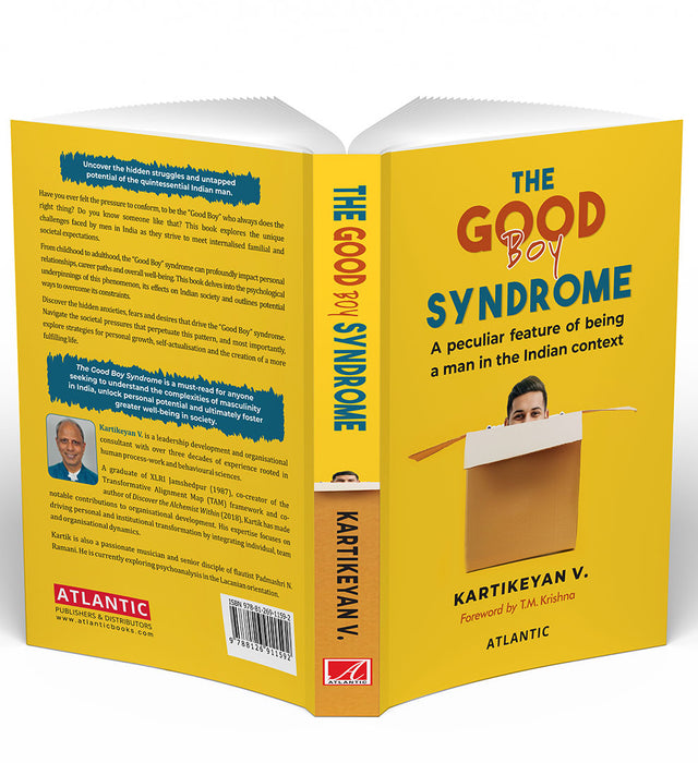 The Good Boy Syndrome: A Peculiar Feature Of Being a Man in the Indian Context