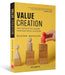 Value Creation: The Definitive Guide for Business Leaders by Gautam Mahajan