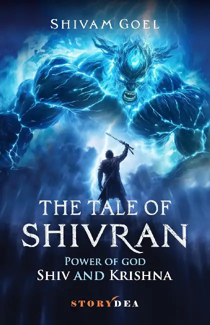 The Tale of Shivran: Power of God Shiv And Krishna by Shivam Goel