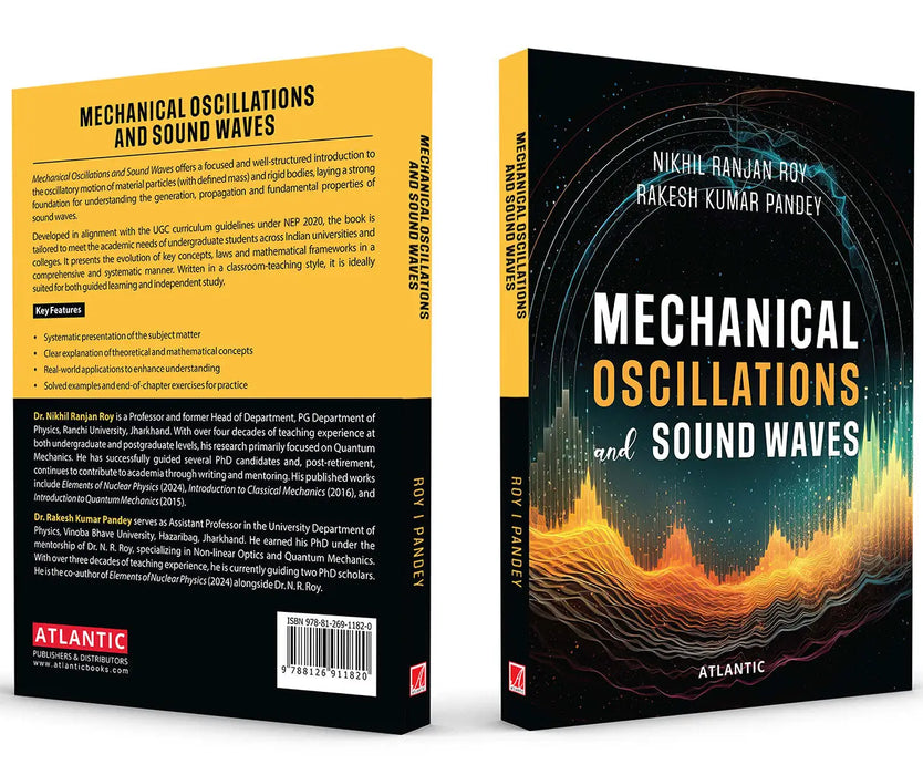Mechanical Oscillations and Sound Waves by Dr. Nikhil Ranjan Roy