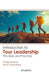 Introduction to Tour Leadership: Principles and Practices by Shailja Sharma