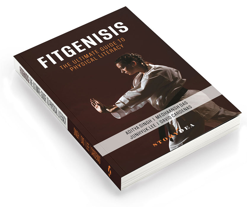 Fitgenisis: The Ultimate Guide to Physical Literacy