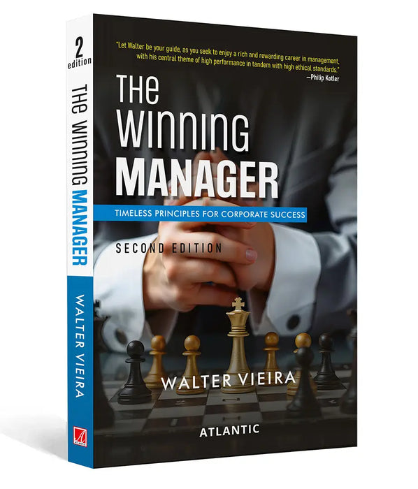 The Winning Manager: Timeless Principles for Corporate Success by Walter Vieira
