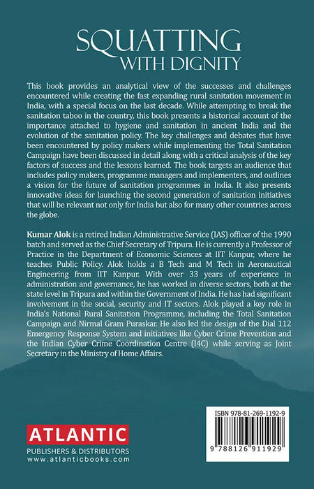 Squatting with Dignity: Lessons from India by Kumar Alok