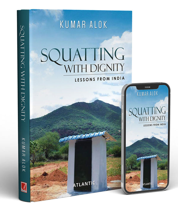 Squatting with Dignity: Lessons from India
