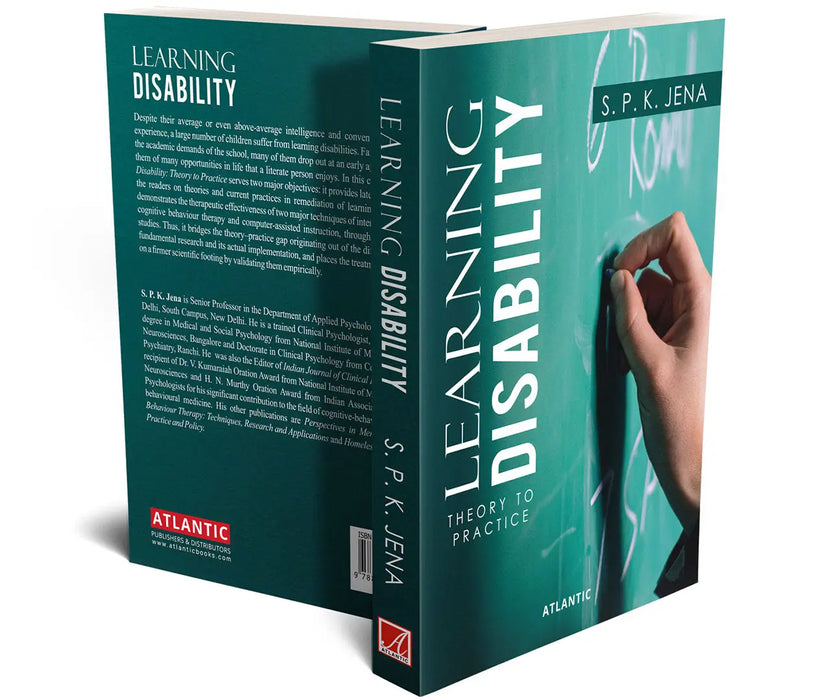 Learning Disability: Theory to Practice by S.P.K. Jena