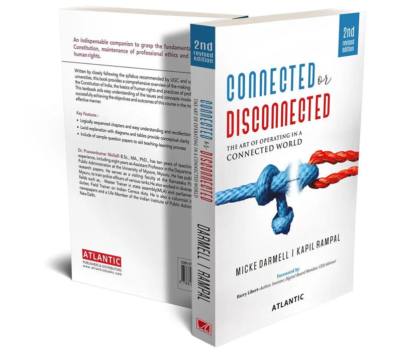 Connected or Disconnected: The Art of Operating in a Connected World by Micke Darmell