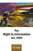 The Right To Information Act, 2005 by Introduction by U.N. Gupta