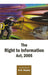 The Right To Information Act, 2005 by Introduction by U.N. Gupta