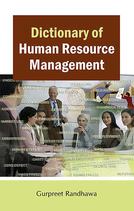 Dictionary of Human Resource Management by Gurpreet Randhawa