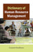 Dictionary Of Human Resource Management by Gurpreet Randhawa