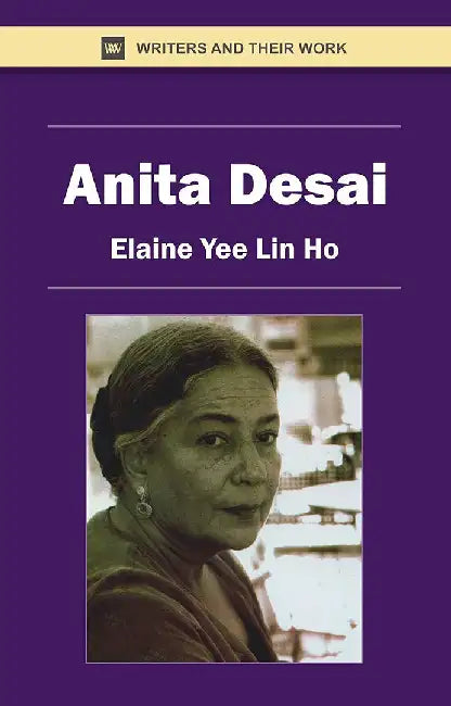 Anita Desai by Elaine Yee Lin Ho