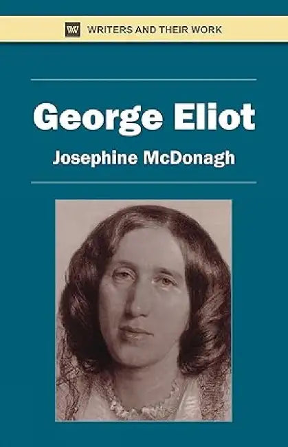 George Eliot by Josephine Mcdonagh