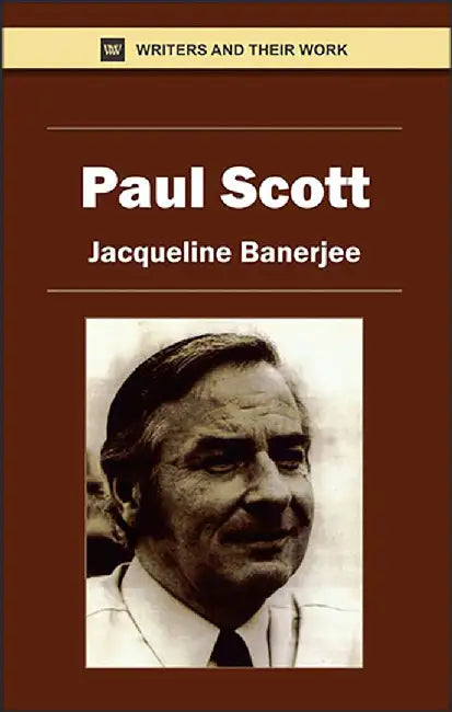 Paul Scott by Jacqueline Banerjee