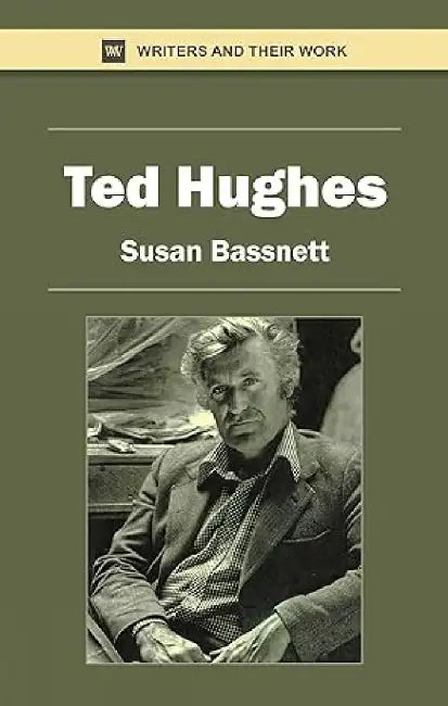 Ted Hughes by Susan Bassnett