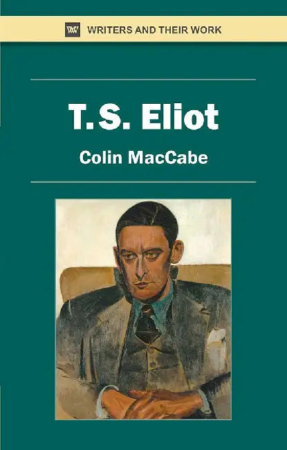 T.S. Eliot by Colin Maccabe