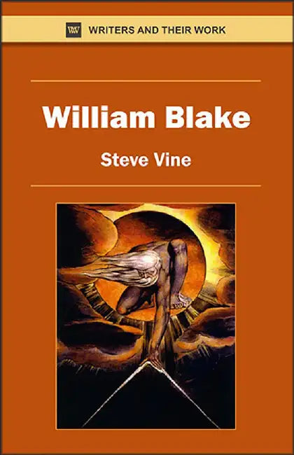 William Blake by Steve Vine