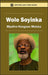 Wole Soyinka by Mpalive-Hangson Msiska