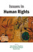 Issues In Human Rights by Azizur Rahman Chowdhury, MD. Jahid Hossain Bhuiyan, Shawkat Alam