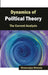 Dynamics Of Political Theory: The Current Analysis by Biswaranjan Mohanty