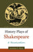 History Plays Of Shakespeare: A Revaluation by Prof. Jonathan S. Shaw