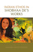 Indian Ethos In Shobhaa De'S Works by Shashi Kant Gupta