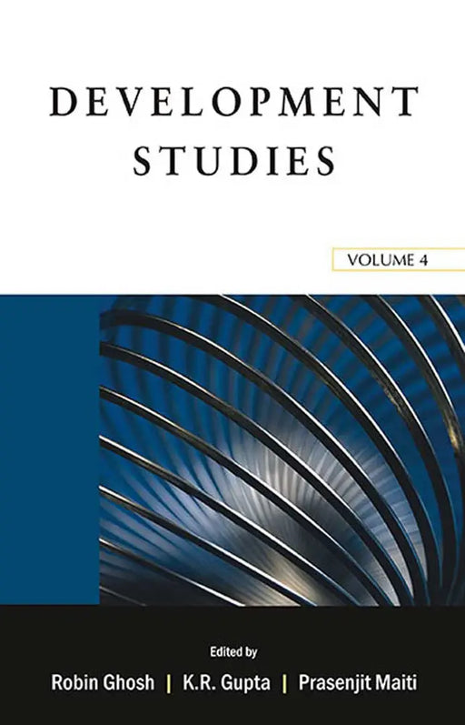 Development Studies  (Vol. 4) by Robin Ghosh
