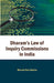 Dharam'S Law Of Inquiry Commissions In India by Dharam Paul Sharma