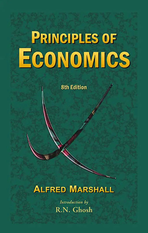 Principles of Economics by Alfred Marshall