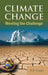 Climate Change: Meeting the Challenge by K.R. Gupta