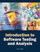Introduction To Software Testing And Analysis  (Vol. 2) by V.K. Jain