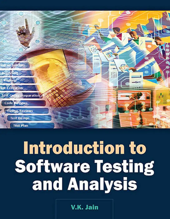 Introduction To Software Testing And Analysis  (MULTI VOL SET-2 Vols.) by V.K. Jain