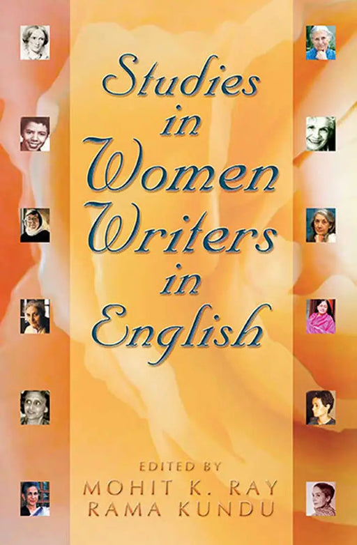 Studies In Women Writers In English  (Vol. 9) by Mohit K. Ray